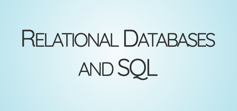 Slides - Relational DBs and SQL