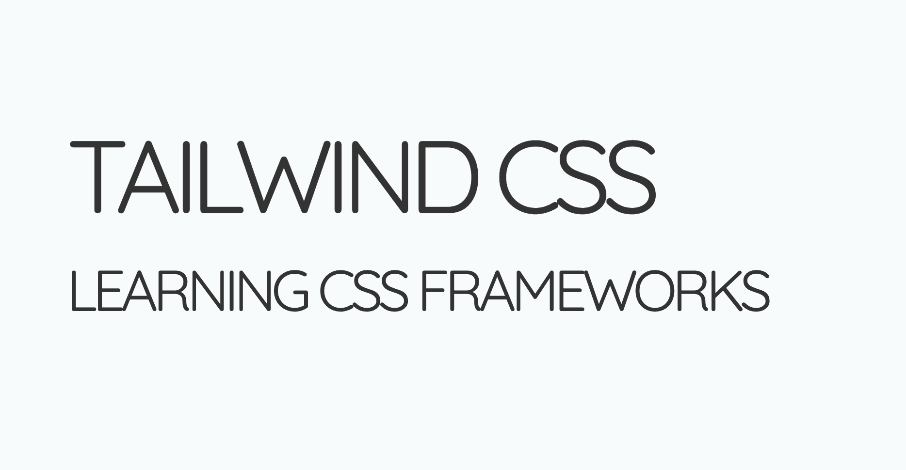 Slides: Tailwind CSS