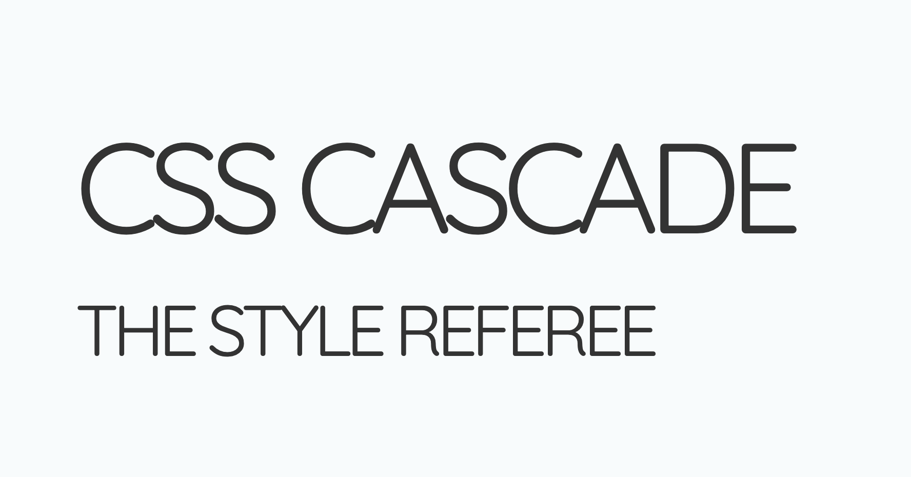 CSS Cascade